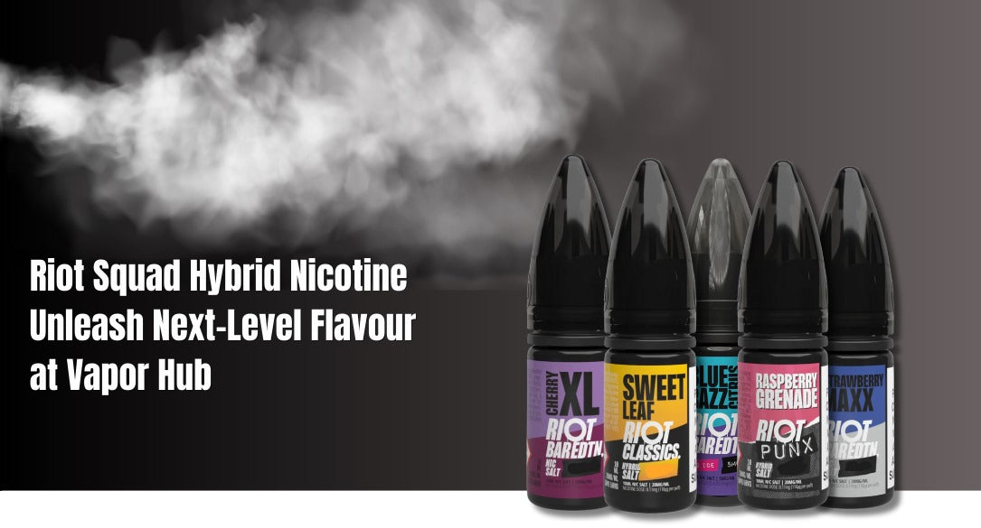 Riot Squad Hybrid Nicotine Unleash Next-Level Flavour at Vapor Hub