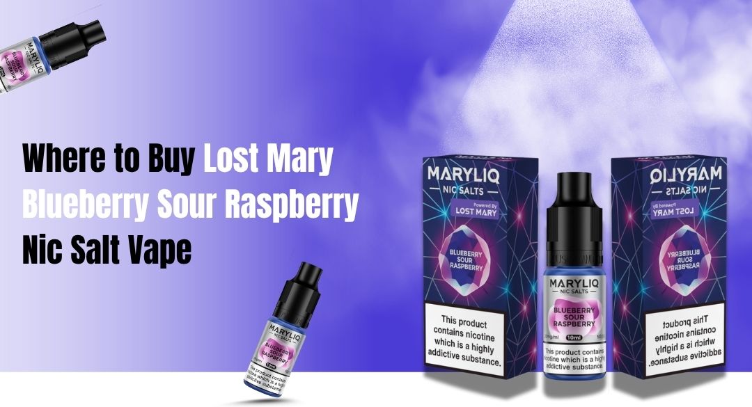 Where to Buy Lost Mary Blueberry Sour Raspberry Nic Salt Vape