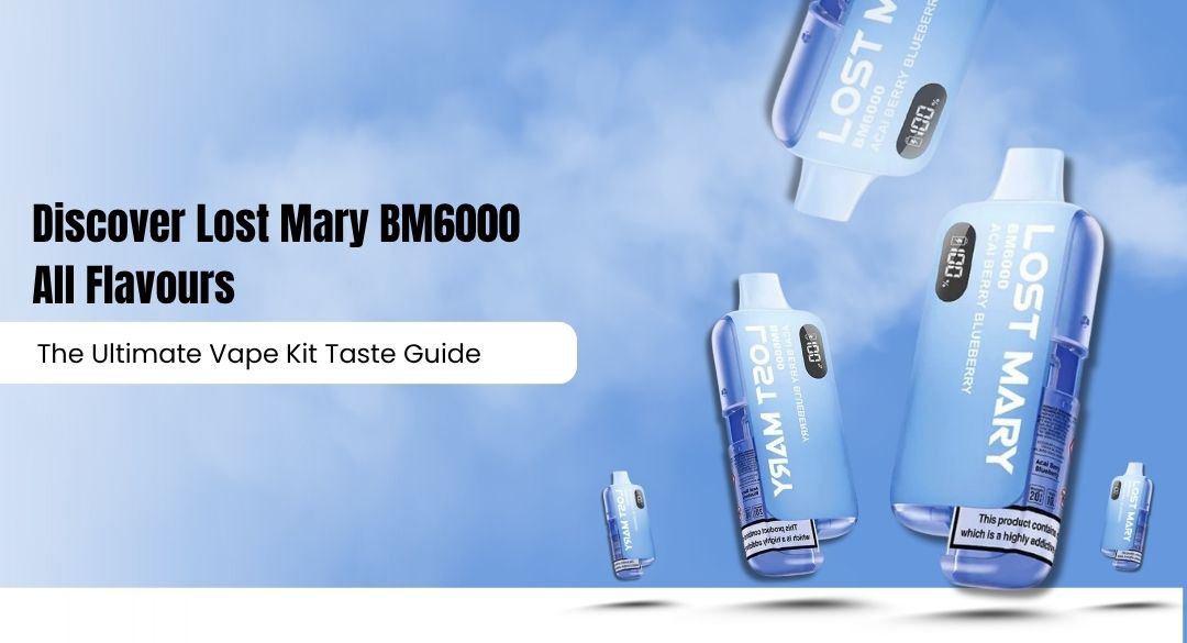 Discover Lost Mary BM6000 All Flavours: The Ultimate Vape Kit Taste Guide