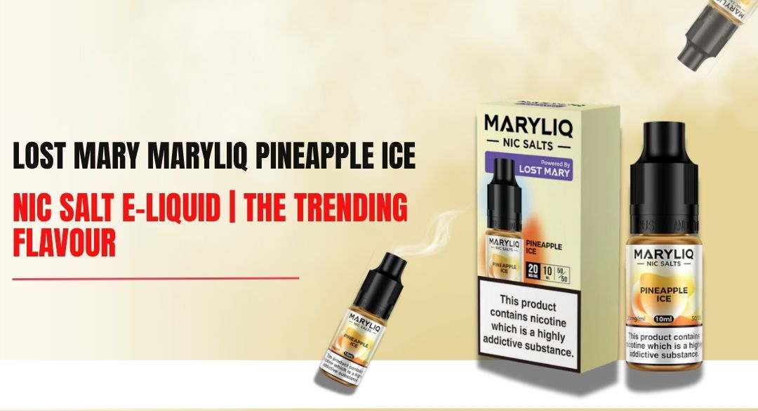 Lost Mary MaryLiq Pineapple Ice Nic Salt E-Liquid | The trending flavour