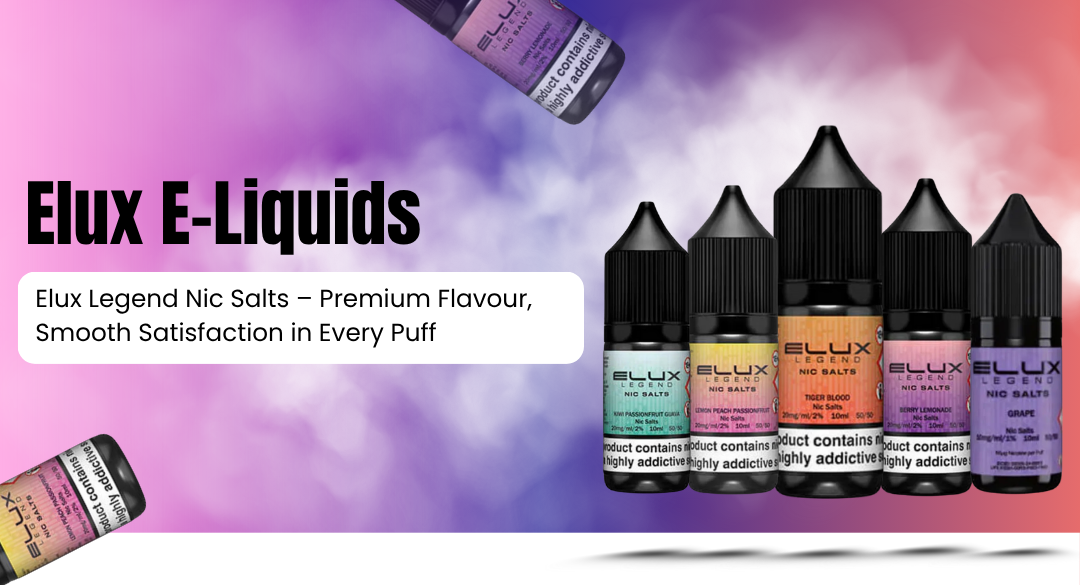 Elux E Liquids