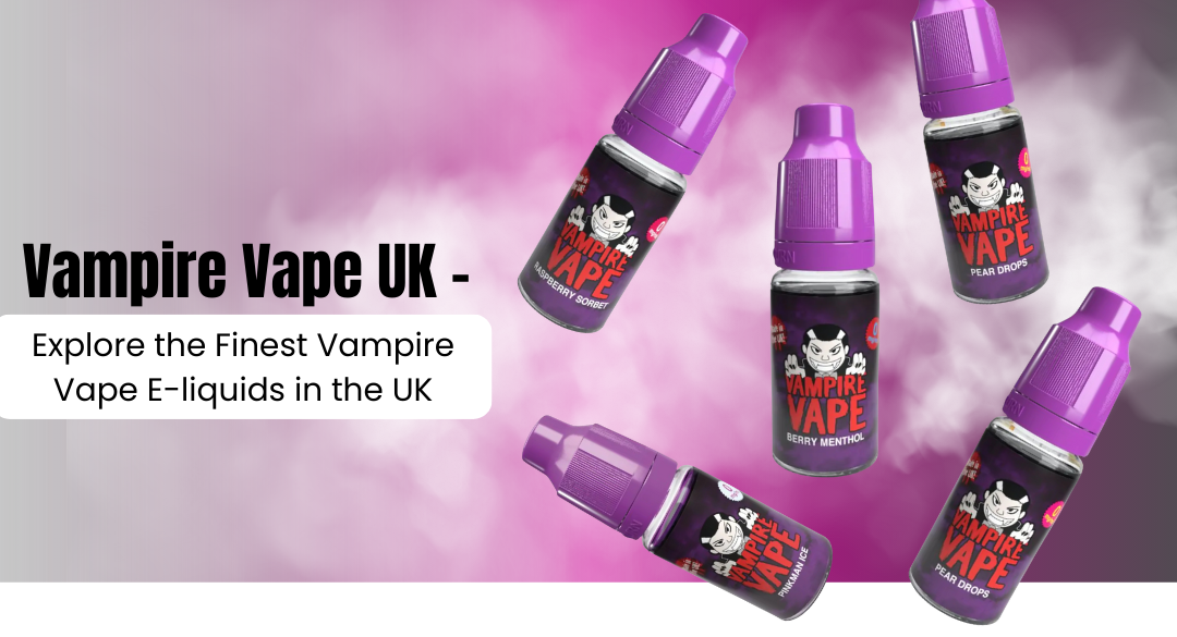 Vampire Vape UK