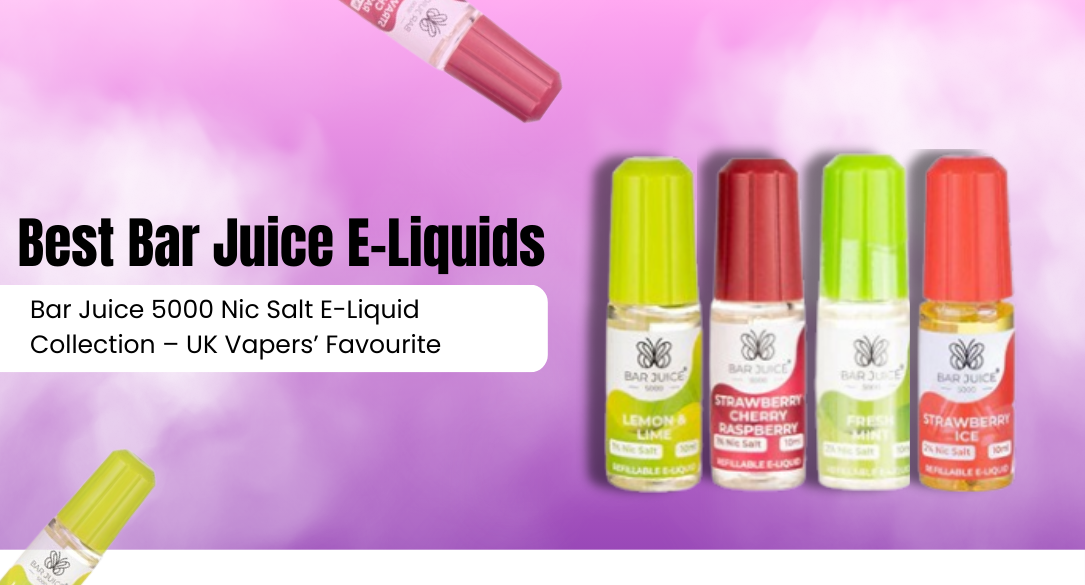 Bar Juice 5000 Nic Salt Collection High-Quality Eliquids for Smooth & Flavourful Vaping