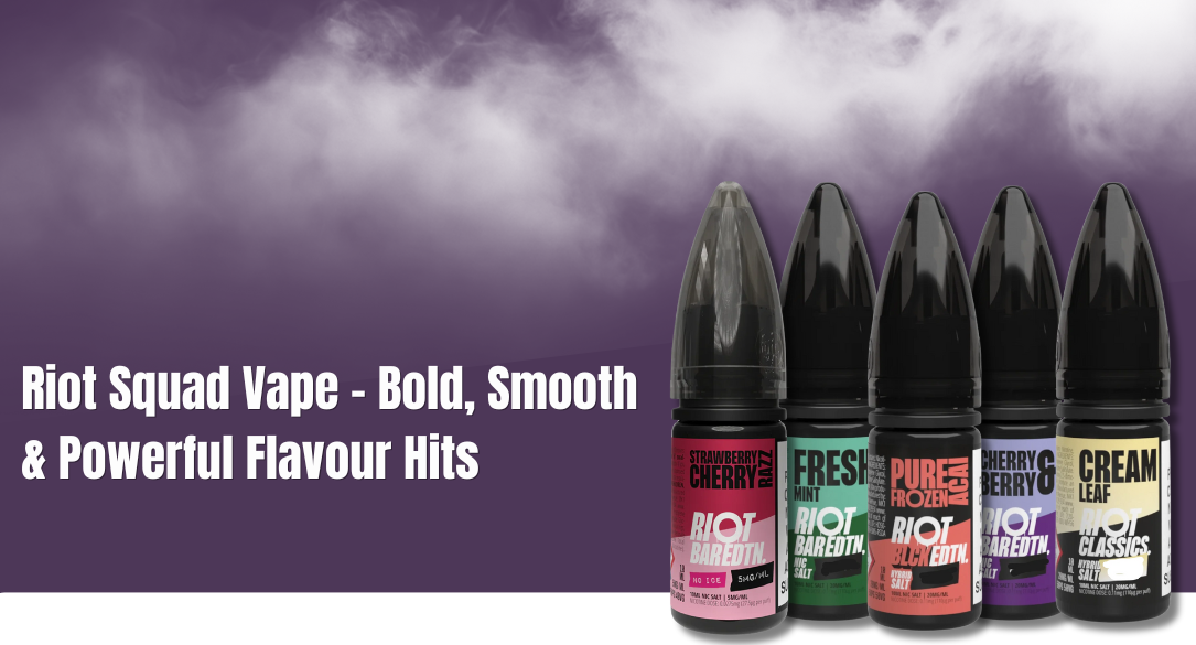 Riot Squad Vape – Bold, Smooth & Powerful Flavour Hits